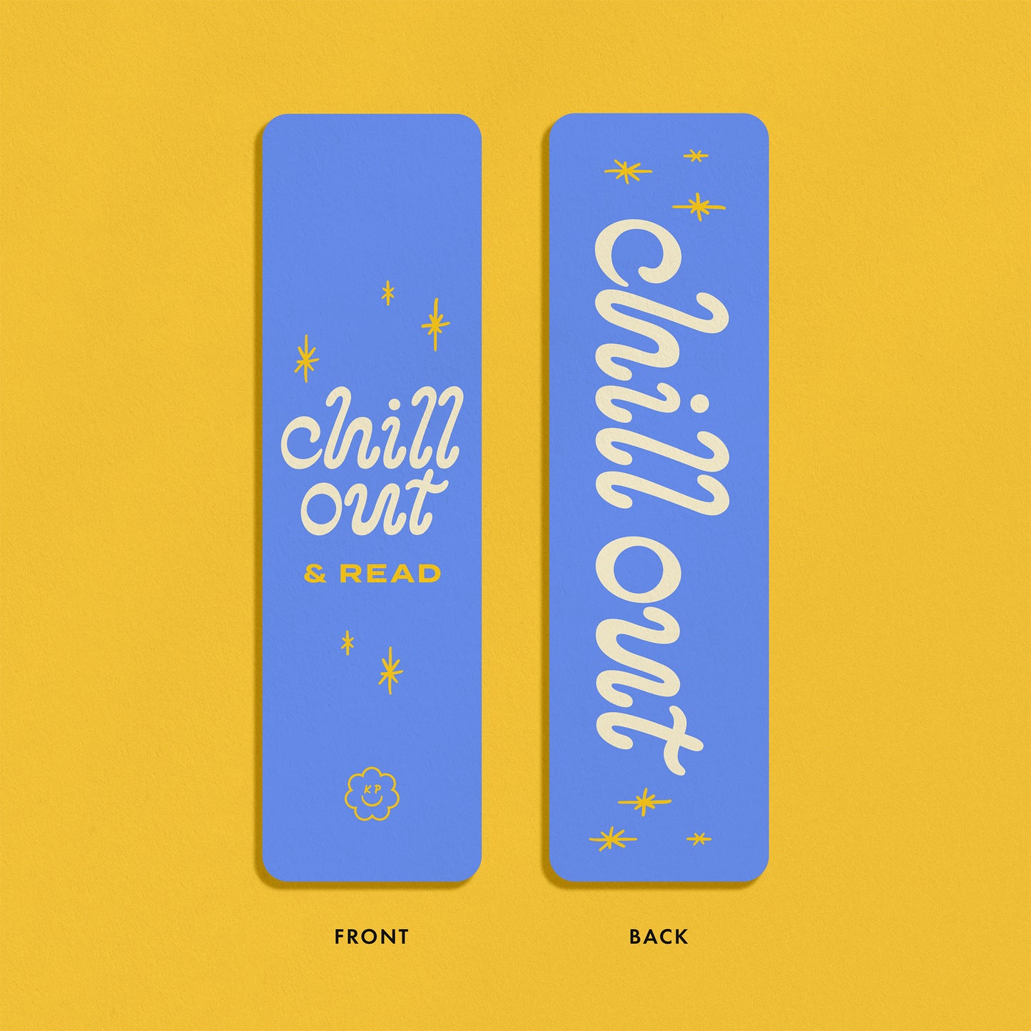 Chill Out and Read Bookmark