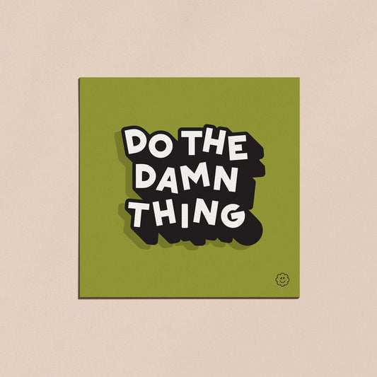 Do the Damn Thing - Green