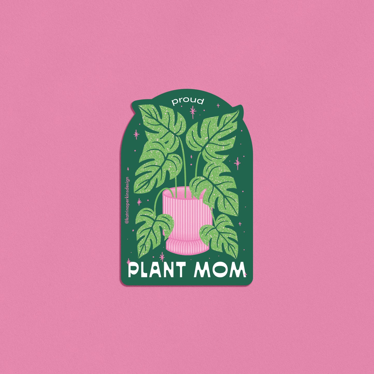 Proud Plant Mom Sticker
