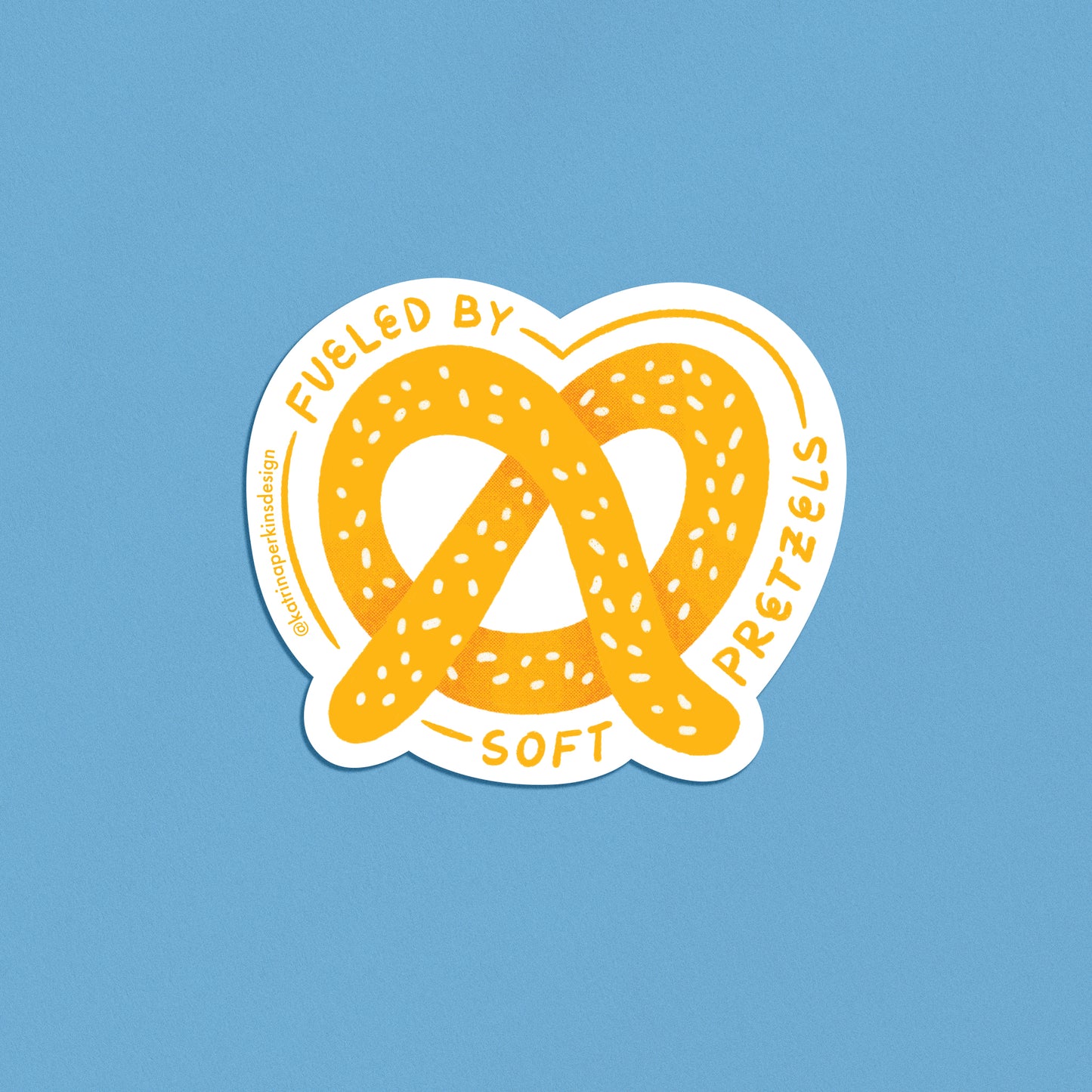 Fueled by Soft Pretzels Sticker