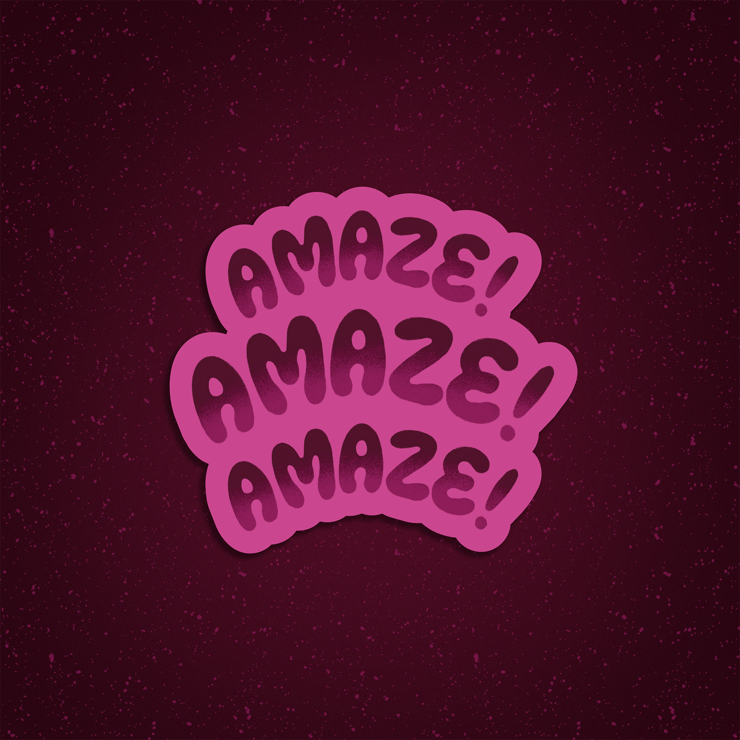 Amaze Amaze Amaze Sticker