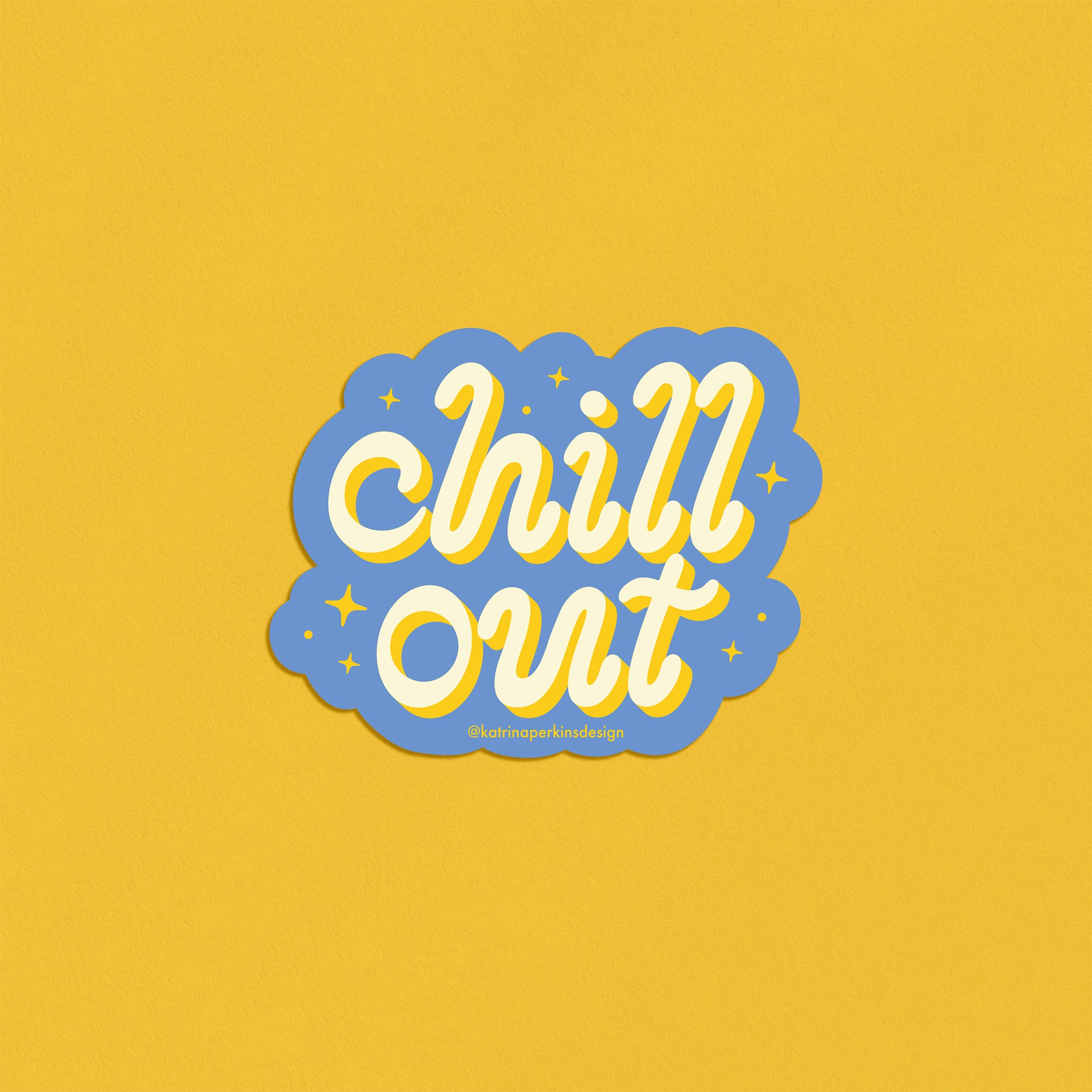 Chill Ride Sticker Chill Out Sticker – Katrina Perkins Design