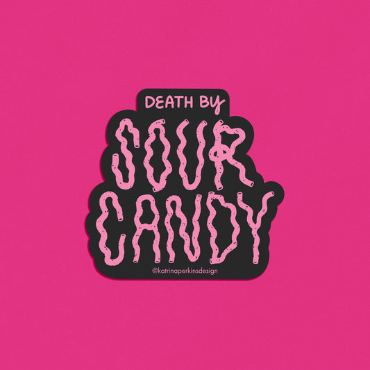 Death By Sour Candy Sticker